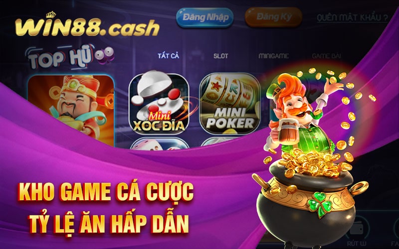 Kho game cá cược Win88